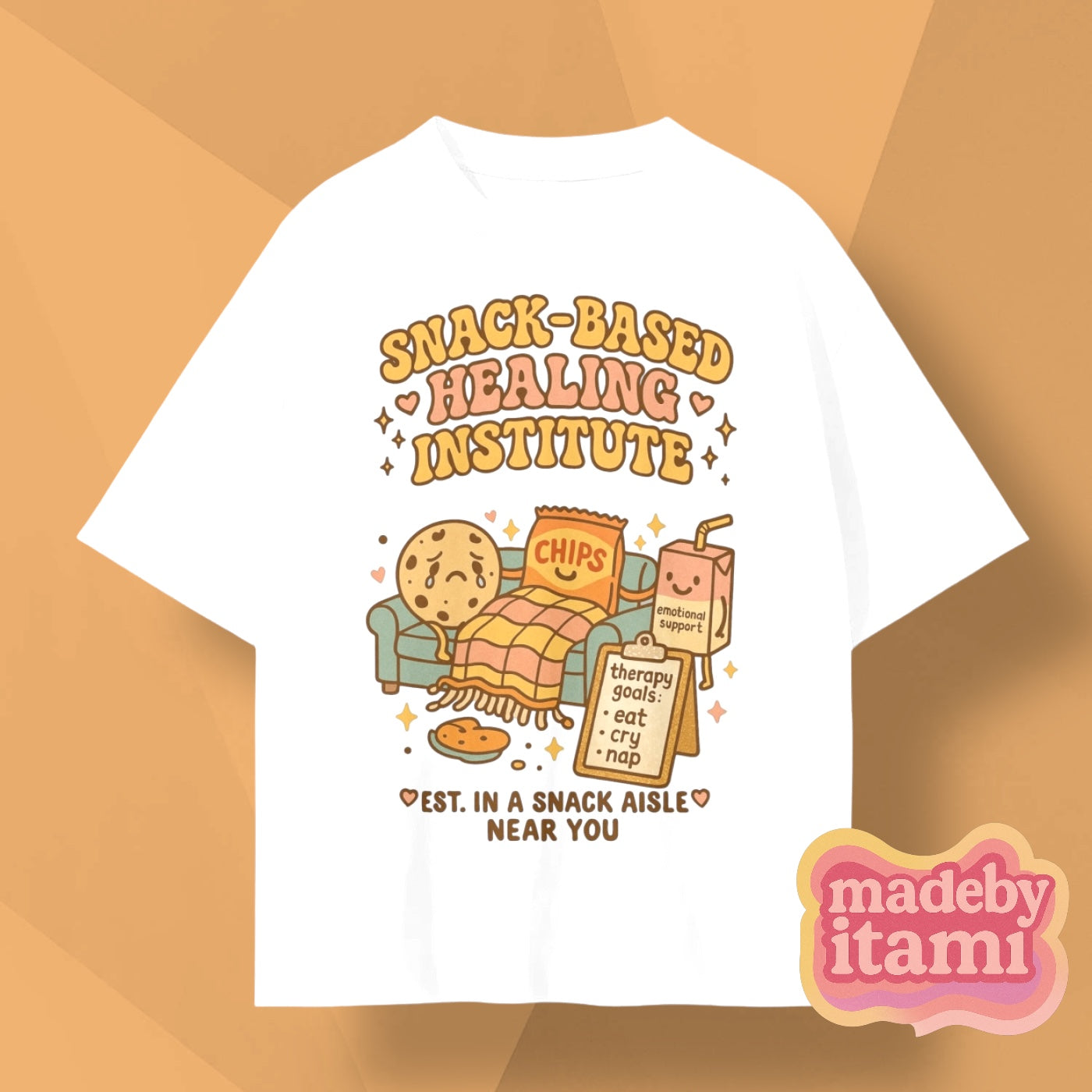 Snack Based Healing institute T-Shirt