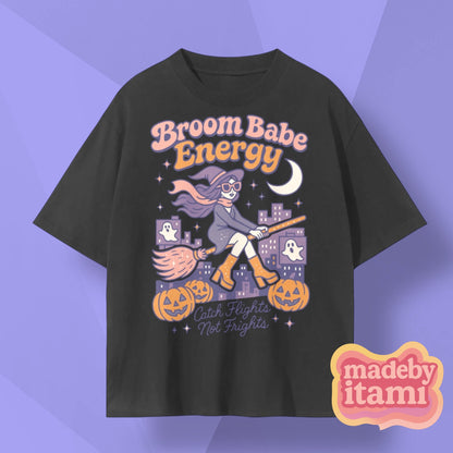 Broom Babe Energy T-Shirt