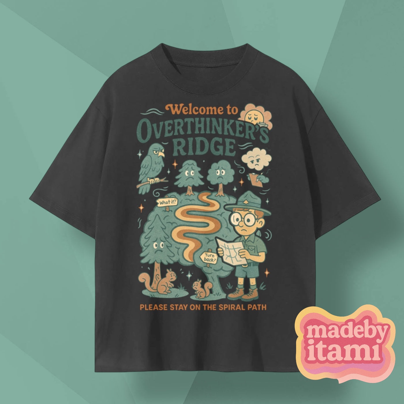 Welcome To Overthinkers Ridge T-Shirt