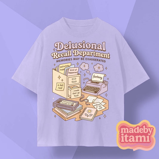 Delusional Recall Department T-Shirt
