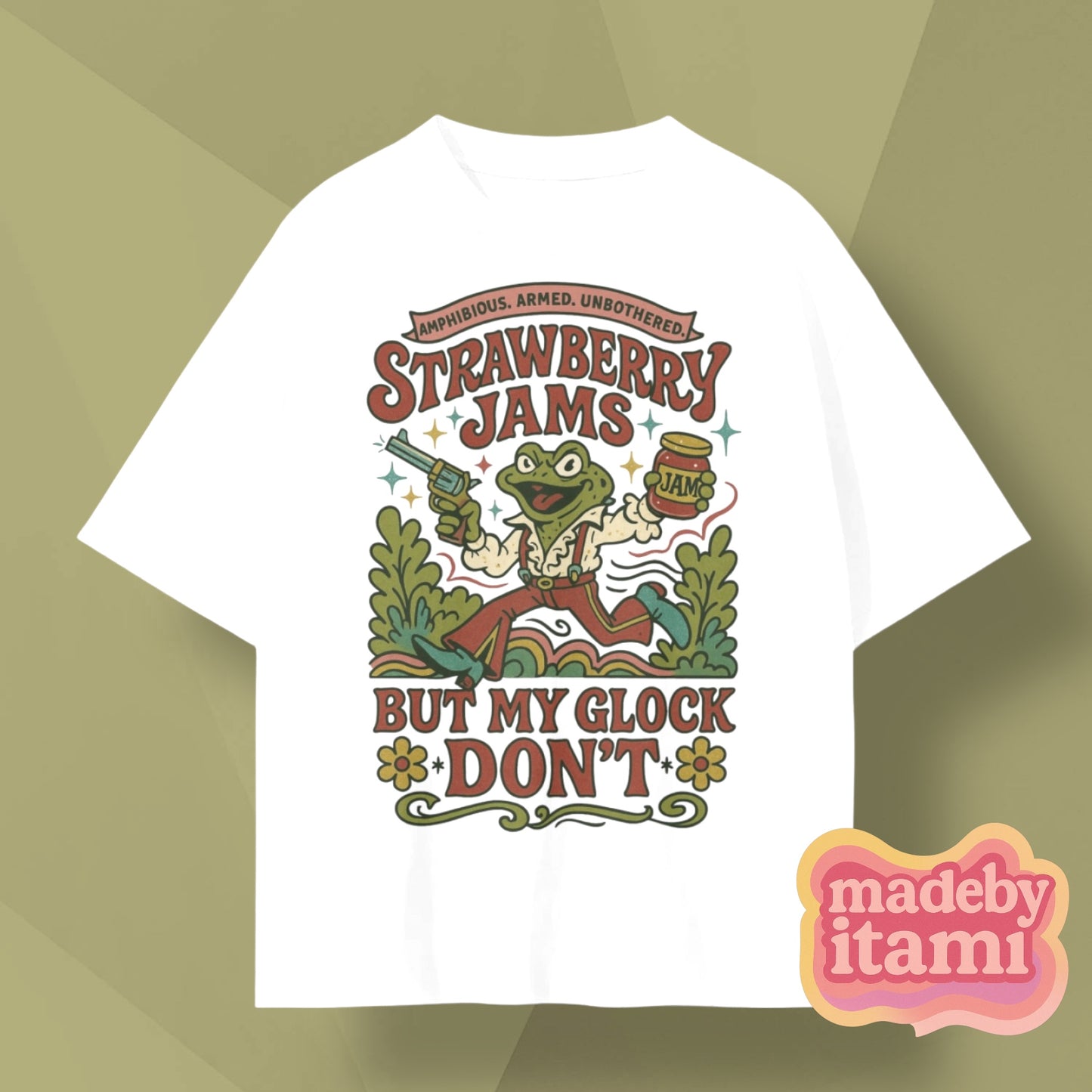 Strawberry Jams But My Gl*ck Don't T-Shirt