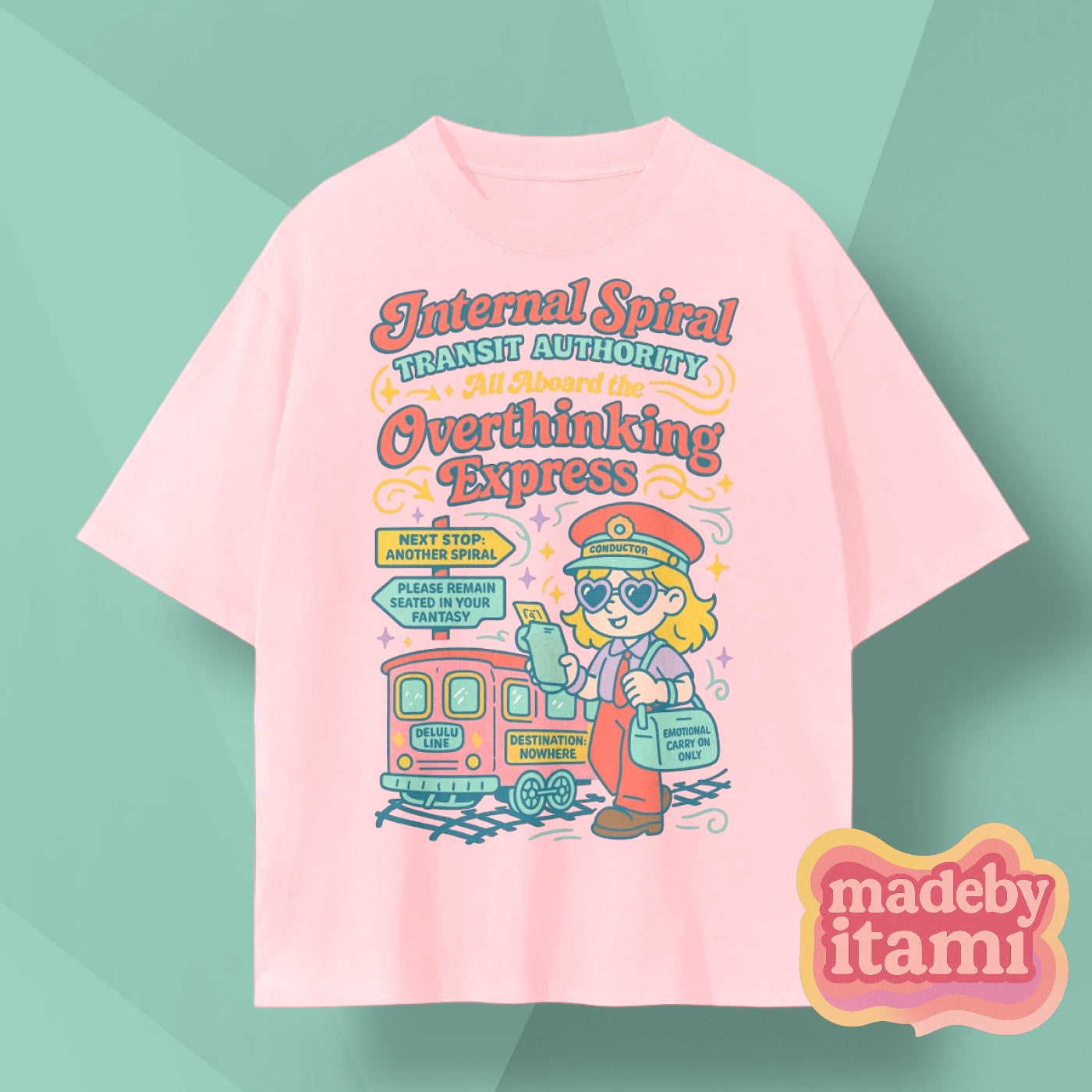 Overthinking Express T-Shirt