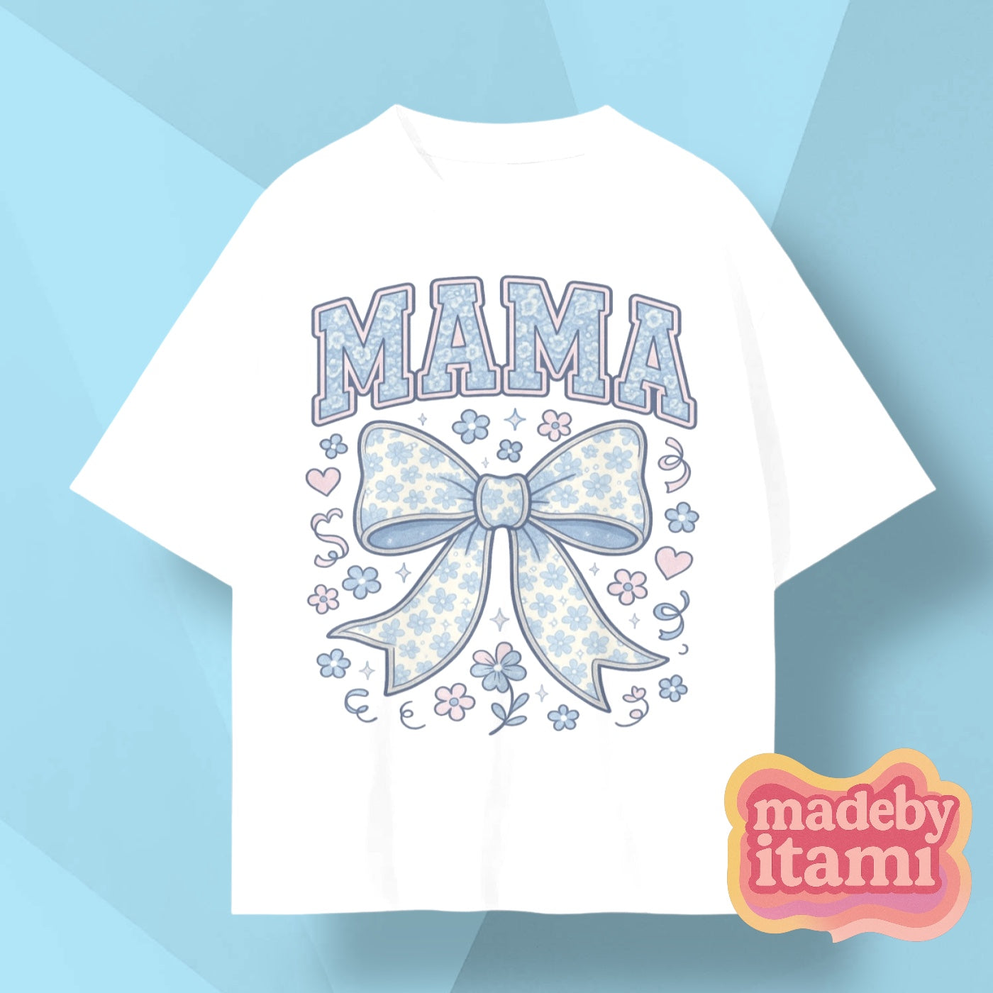 Mama T-Shirt