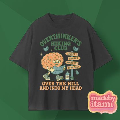 Overthinkers Hiking Club T-Shirt