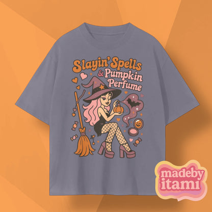 Slayin' Spells & Pumpkin Perfume T-Shirt