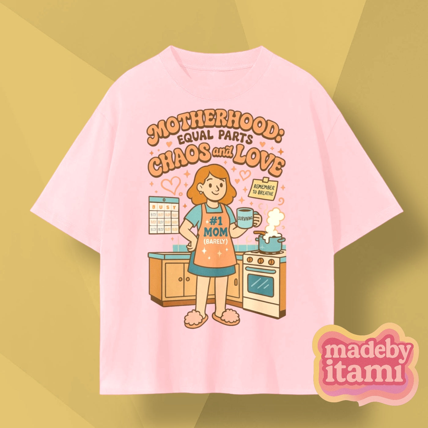 Motherhood Equal Parts Chaos And Love T-Shirt