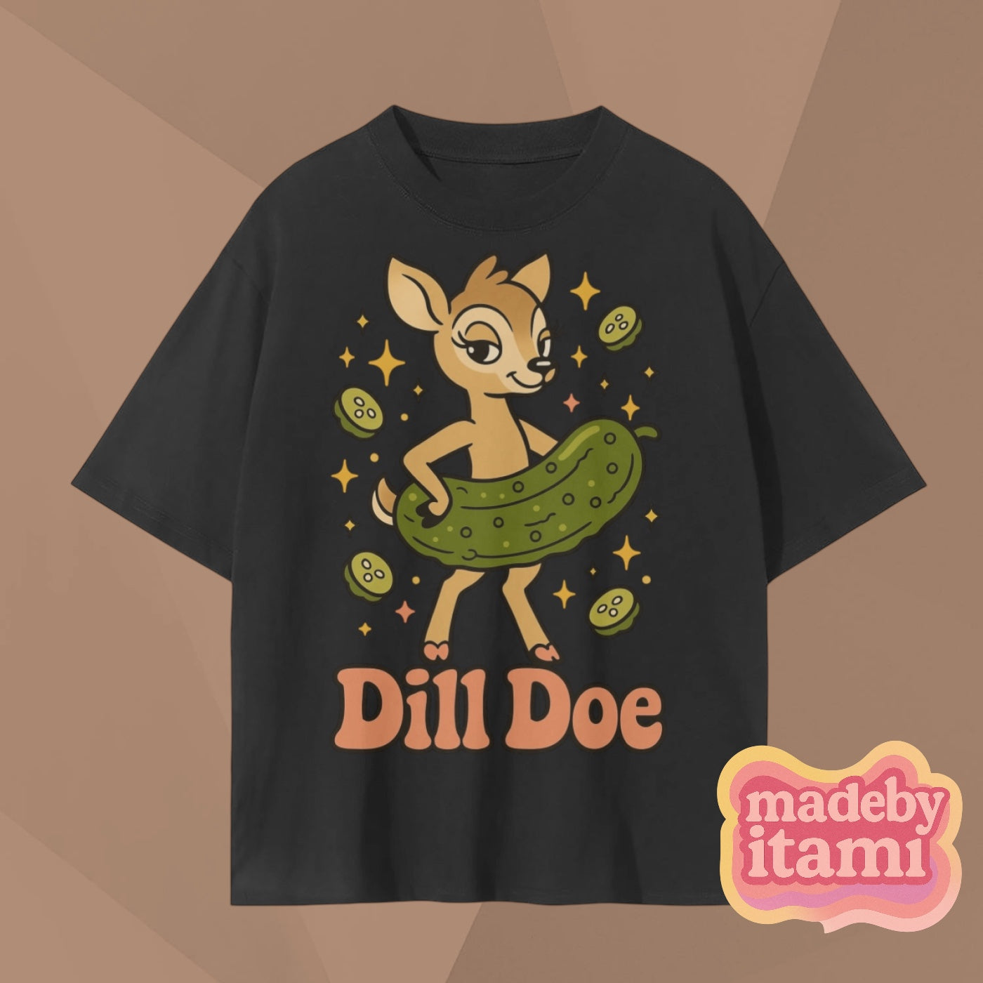 Dill Doe T-Shirt