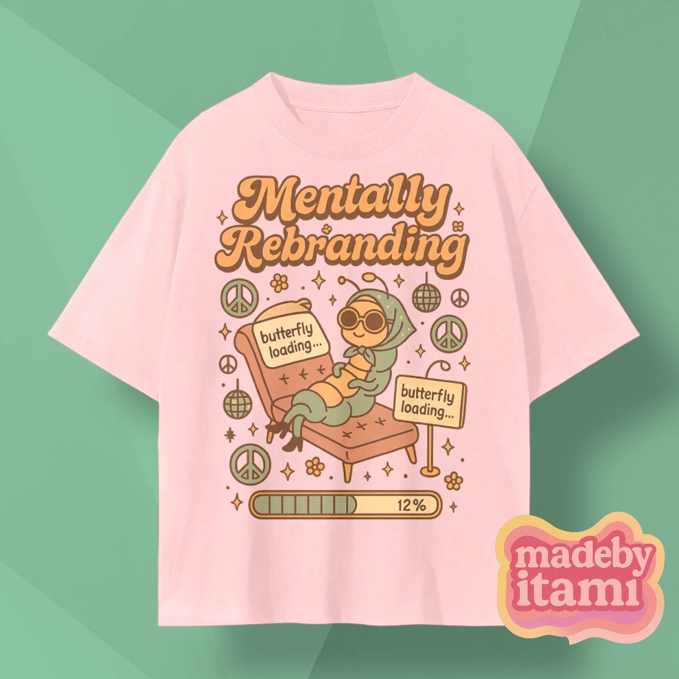 Mentally Rebranding T-Shirt