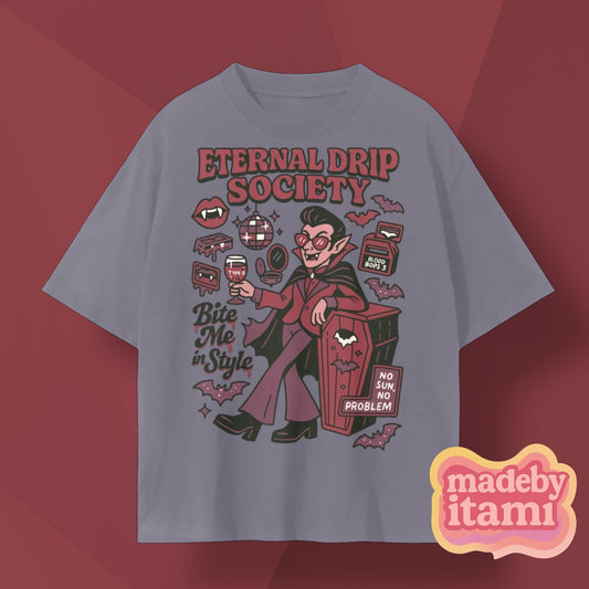 Eternal Drip Society T-Shirt