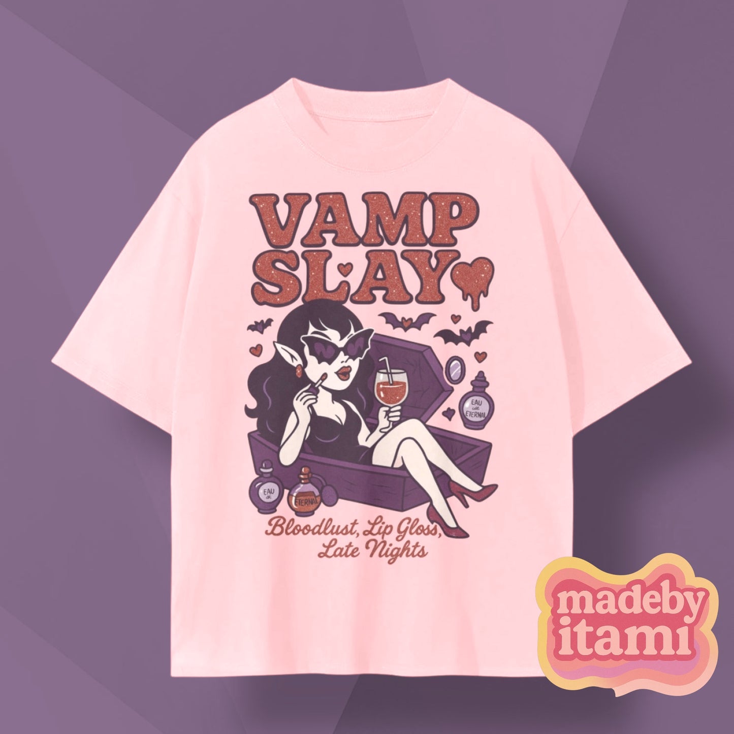 Vamp Slay T-Shirt