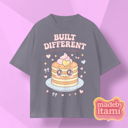 Built Different Mostly Syrup T-Shirt