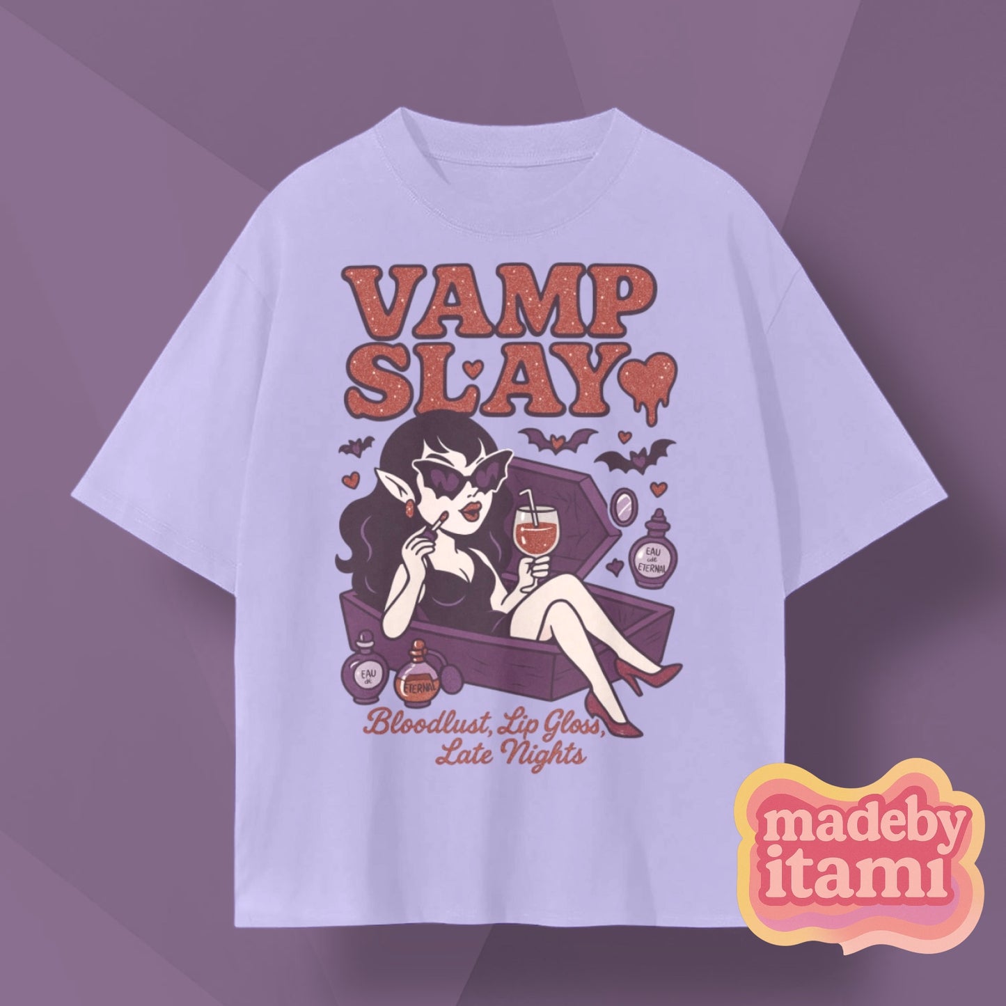 Vamp Slay T-Shirt