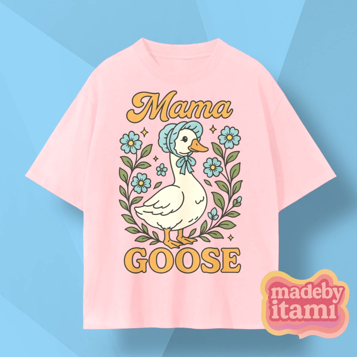 Mama Goose Unisex T-Shirt