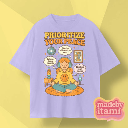 Prioritize Your Peace T-Shirt