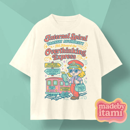 Overthinking Express T-Shirt
