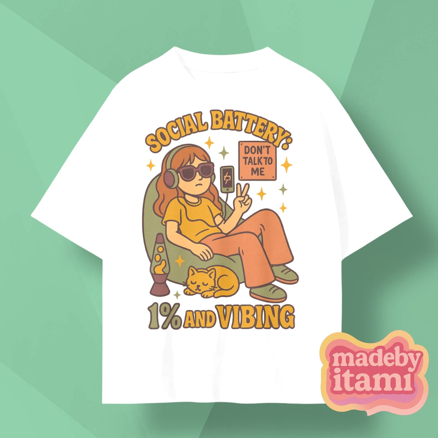 Social Battery 1% And Vibing T-Shirt
