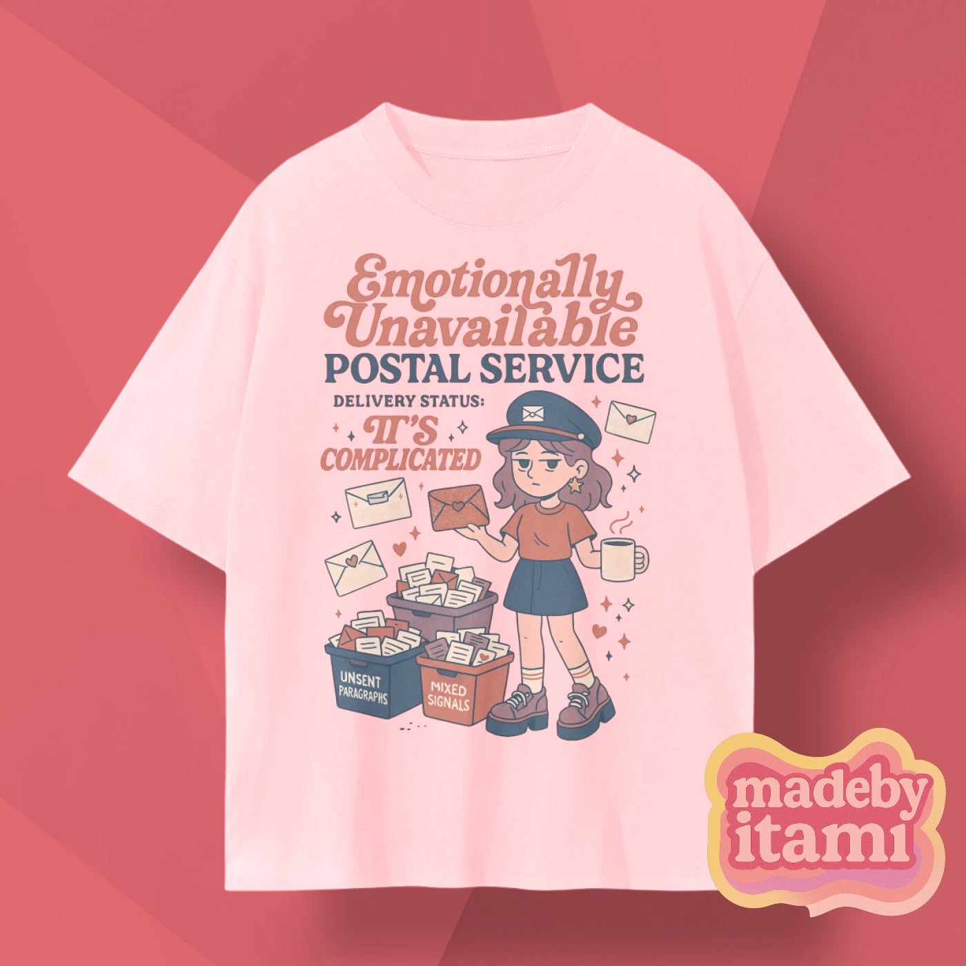 Emotionally Unavailable Postal Service T-Shirt