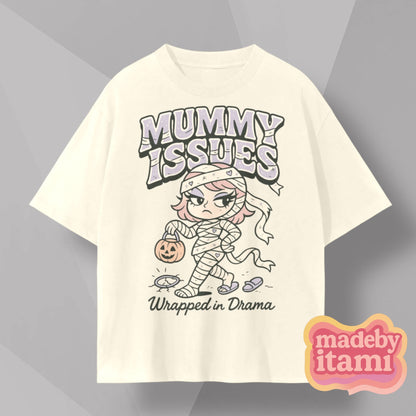 Mummy Issues T-Shirt