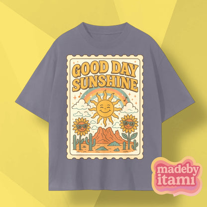 Good Day Sunshine T-Shirt