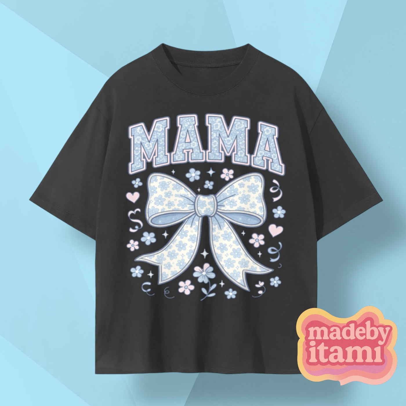 Mama T-Shirt