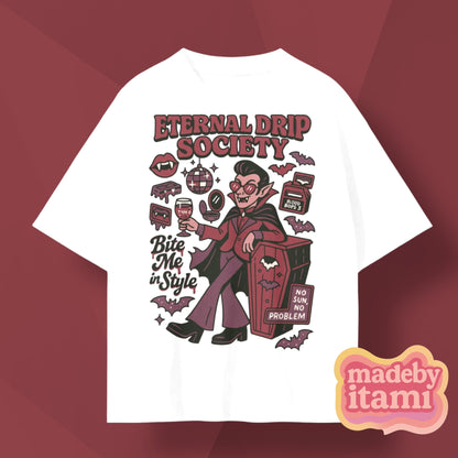 Eternal Drip Society T-Shirt