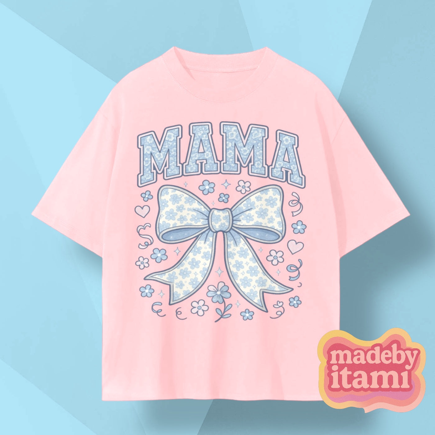 Mama T-Shirt