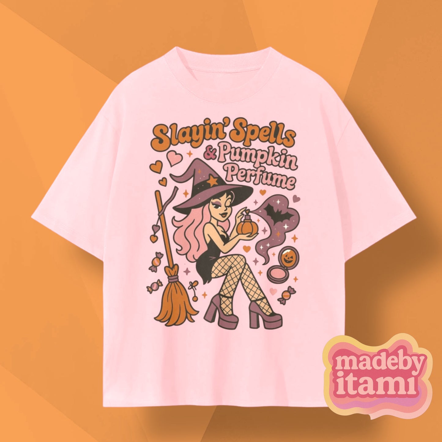 Slayin' Spells & Pumpkin Perfume T-Shirt
