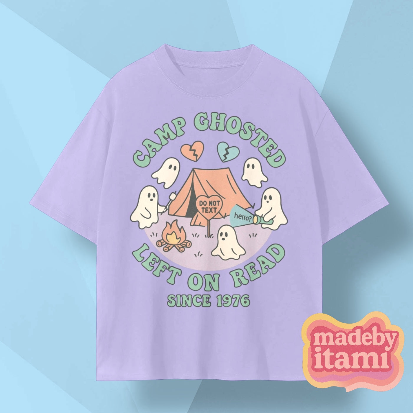 Camp Ghosted Left On Read T-Shirt