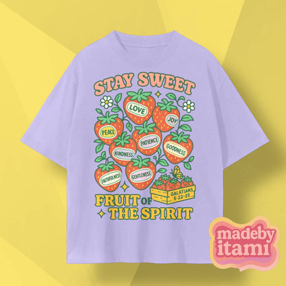 Stay Sweet Fruit Of The Spirit T-Shirt