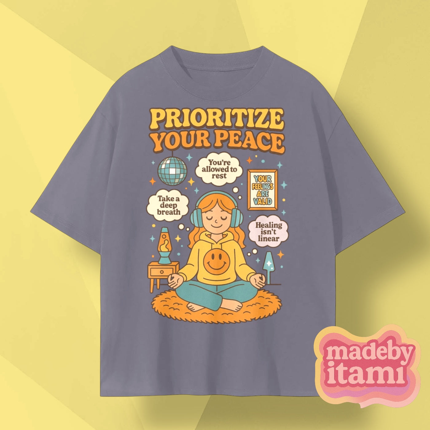Prioritize Your Peace T-Shirt