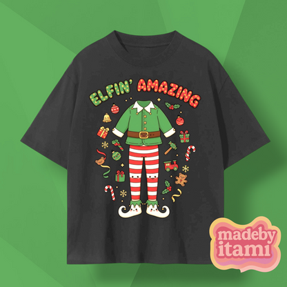 Elfin' Amazing T-Shirt