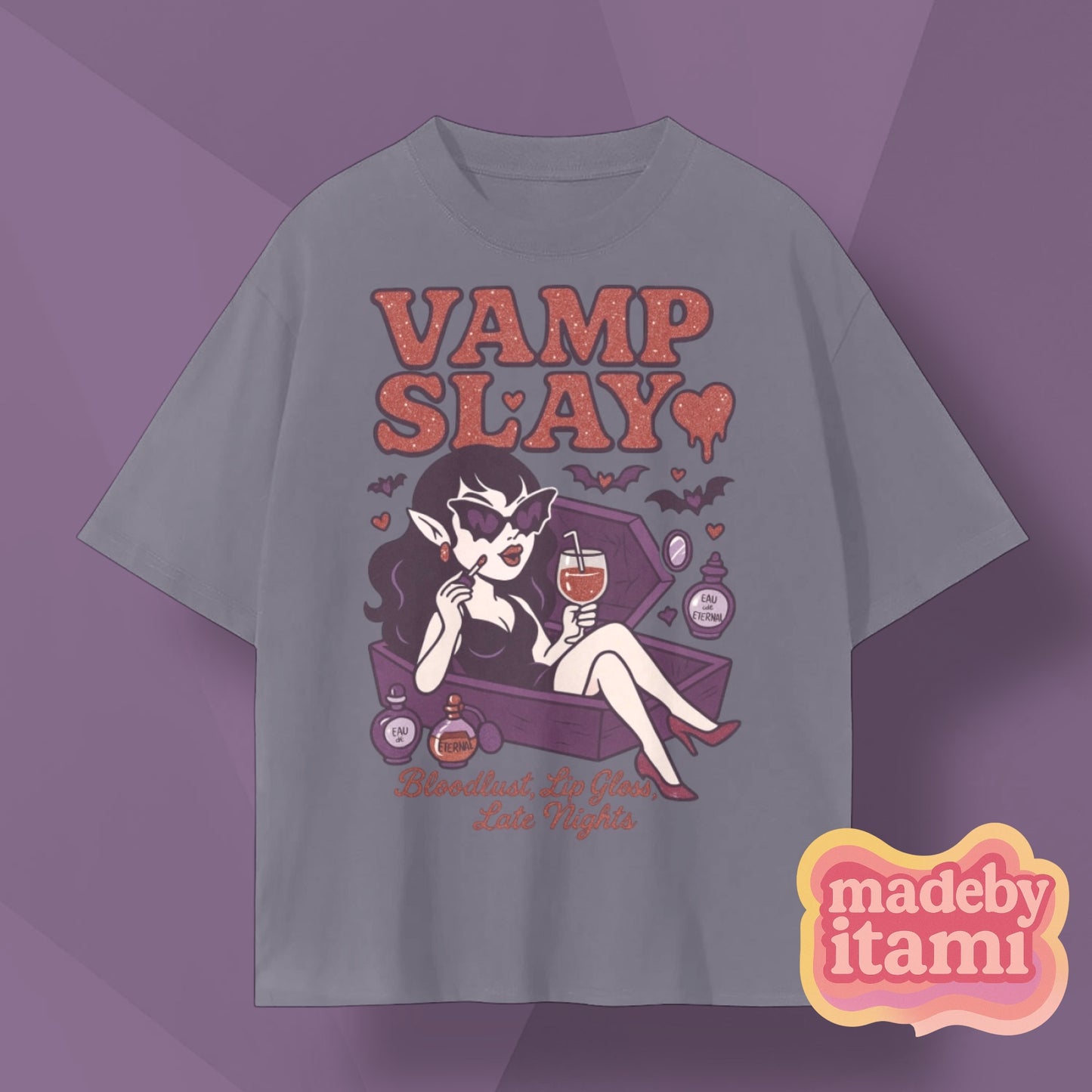 Vamp Slay T-Shirt