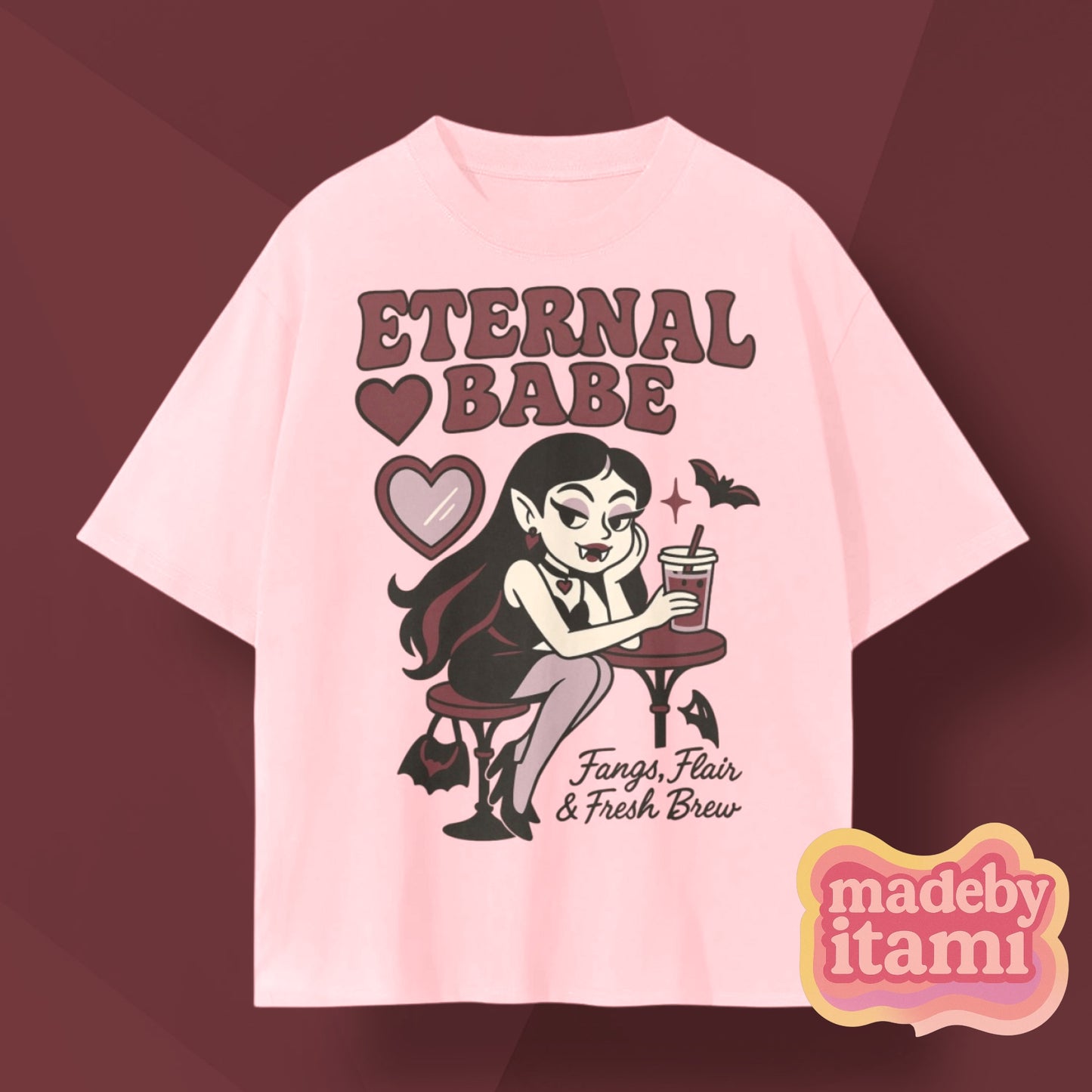 Eternal Babe T-Shirt